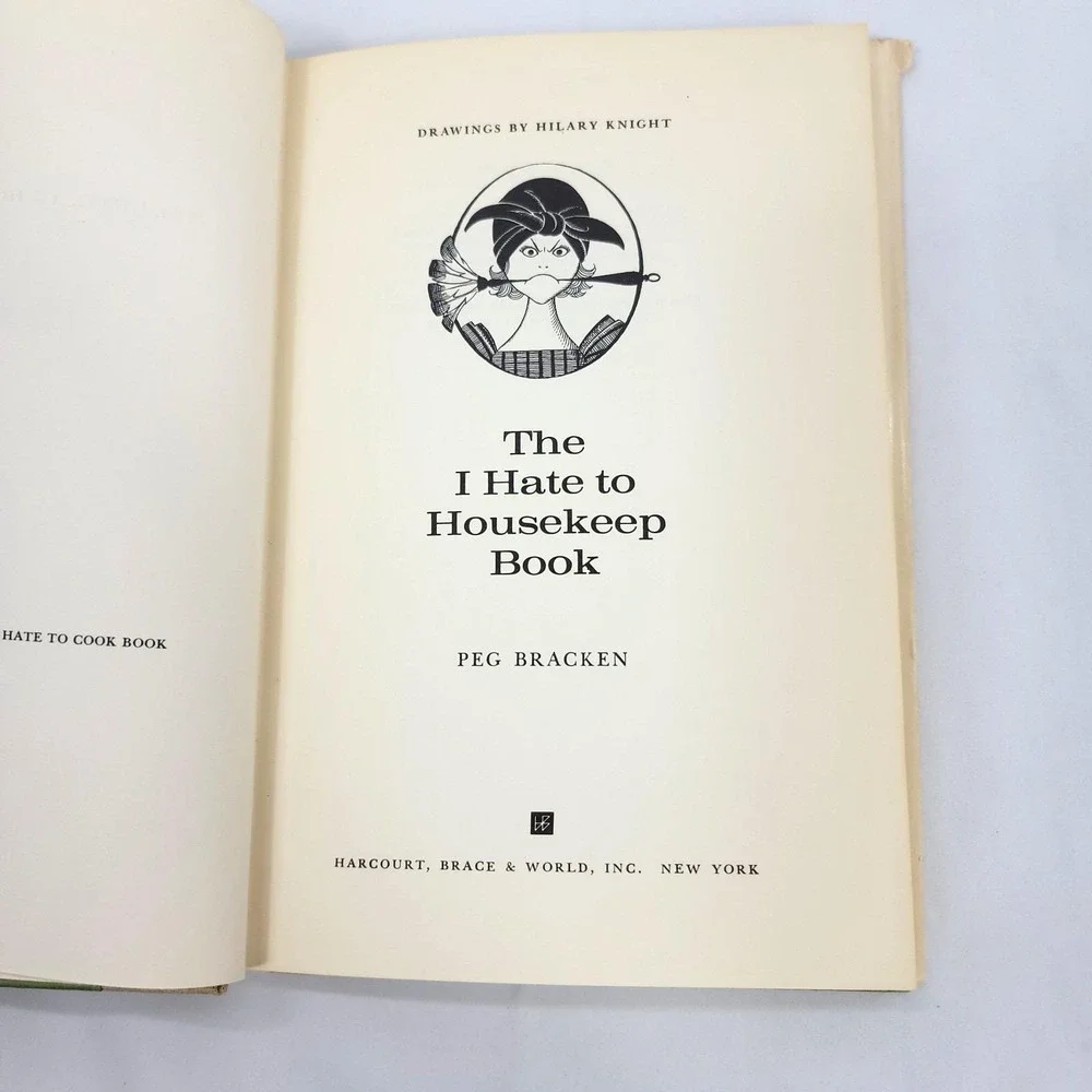 The I Hate To Housekeep Book Peg Bracken 1962 1st Ed Hardcover DJ MCM Kitsch
